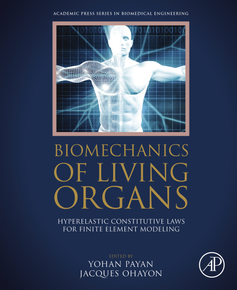 Cover image for book Biomechanics of Living Organs