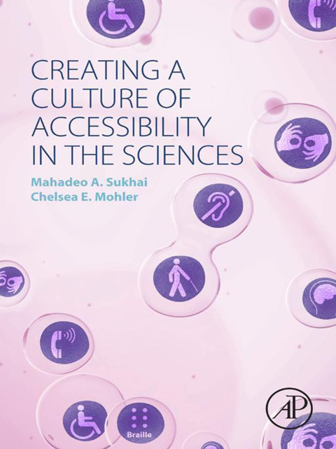 Cover image for book Creating a Culture of Accessibility in the Sciences