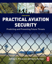 Cover image: Practical Aviation Security 3rd edition 9780128042939