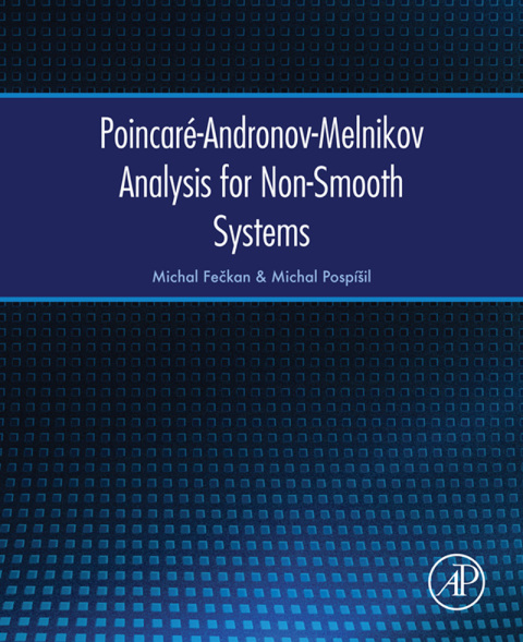 Cover image for book Poincaré-Andronov-Melnikov Analysis for Non-Smooth Systems