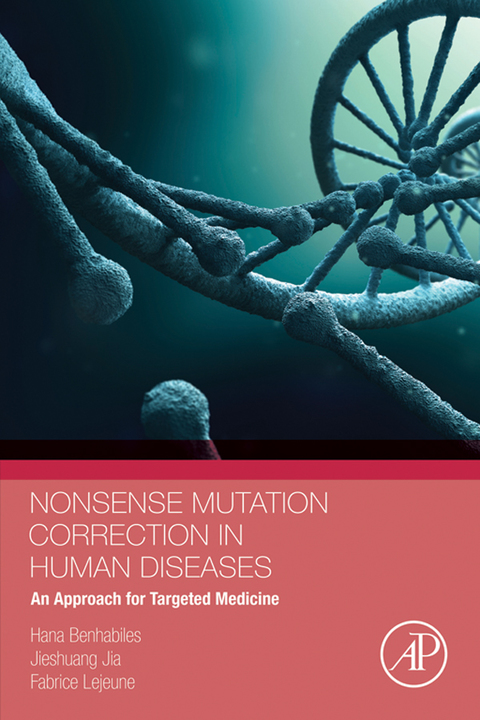 Cover image for book Nonsense Mutation Correction in Human Diseases: An Approach for Targeted Medicine