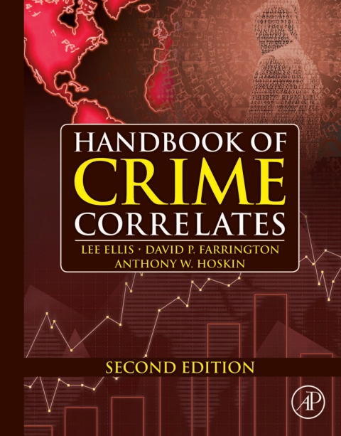 Handbook of Crime Correlates 