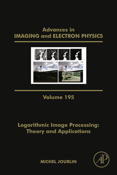 Cover image for book Logarithmic Image Processing: Theory and Applications