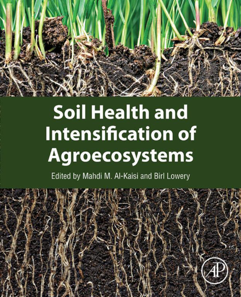 Cover image for book Soil Health and Intensification of Agroecosystems