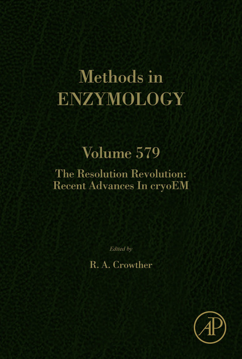 Cover image for book The Resolution Revolution: Recent Advances In cryoEM