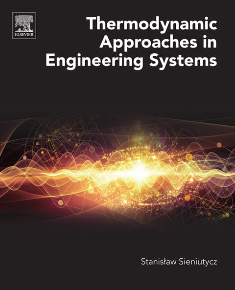 Cover image for book Thermodynamic Approaches in Engineering Systems