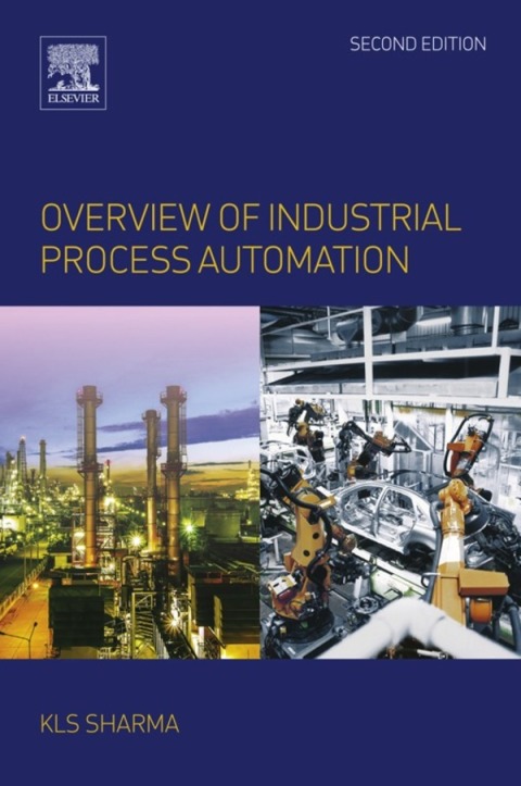 Overview of Industrial Process Automation 