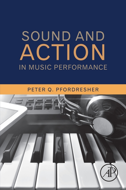 Cover image for book Sound and Action in Music Performance