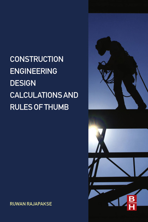 Cover image for book Construction Engineering Design Calculations and Rules of Thumb