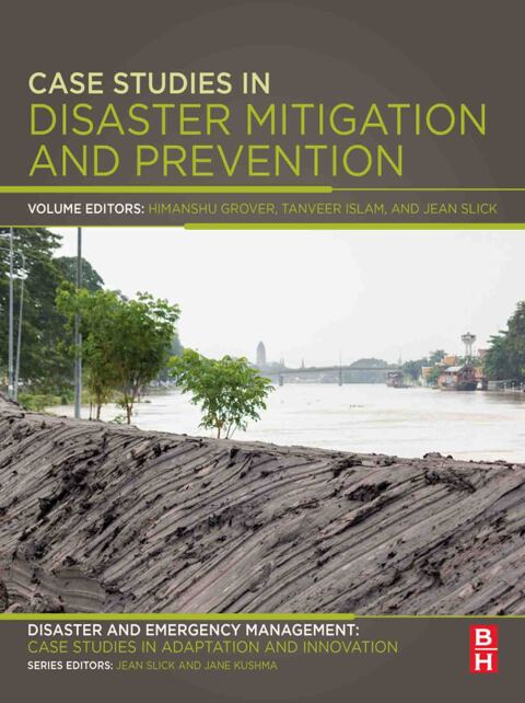Cover image for book Case Studies in Disaster Mitigation and Prevention