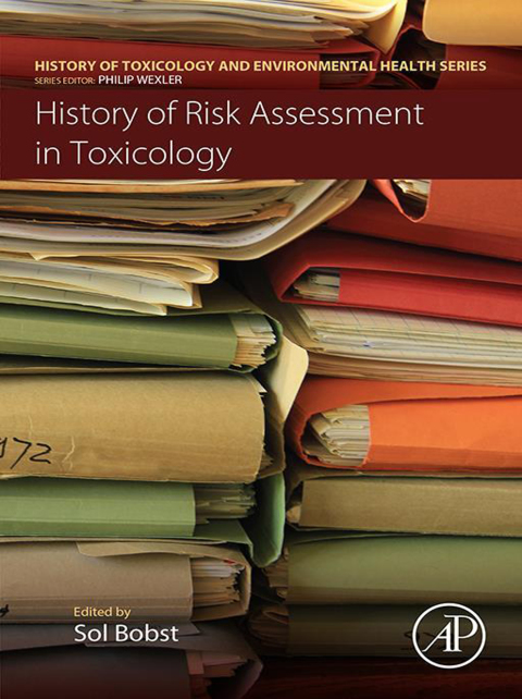 Cover image for book History of Risk Assessment in Toxicology