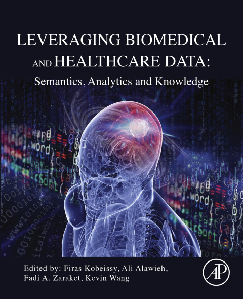 Cover image for book Leveraging Biomedical and Healthcare Data