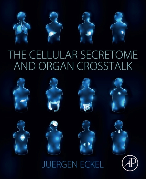 Cover image for book The Cellular Secretome and Organ Crosstalk