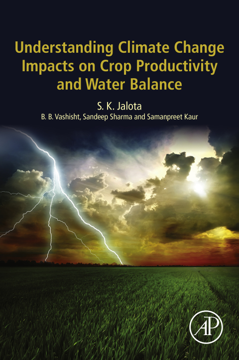 Understanding Climate Change Impacts on Crop Productivity and Water Balance 