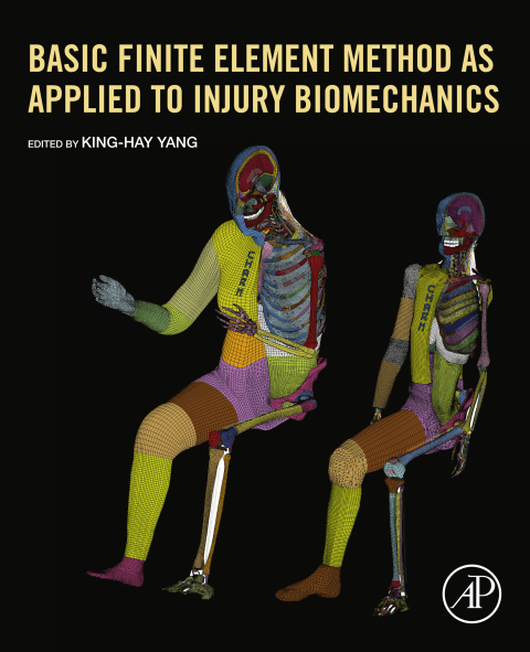 Cover image for book Basic Finite Element Method as Applied to Injury Biomechanics