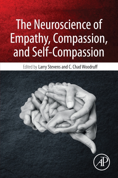 Cover image for book The Neuroscience of Empathy, Compassion, and Self-Compassion