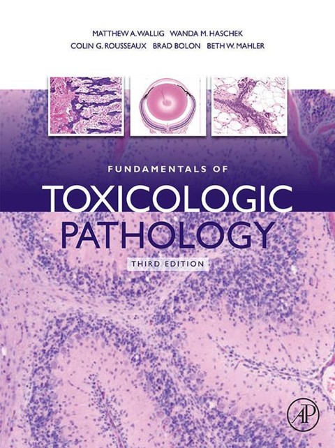Cover image for book Fundamentals of Toxicologic Pathology