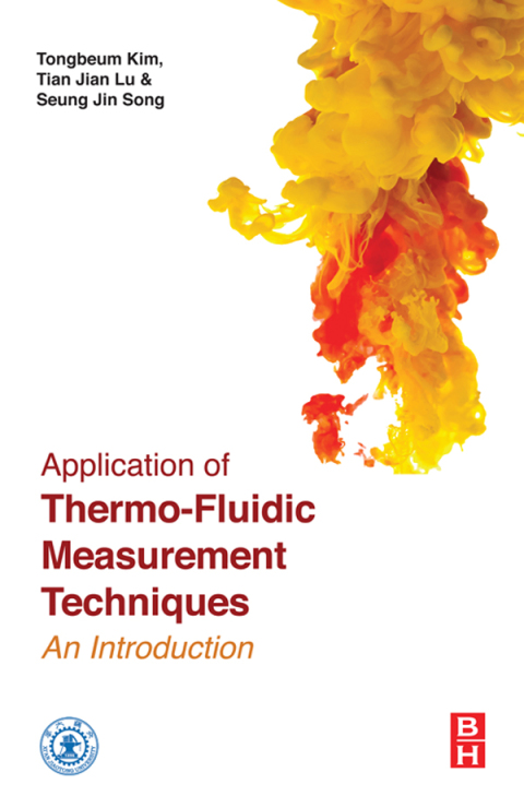 Cover image for book Application of Thermo-Fluidic Measurement Techniques