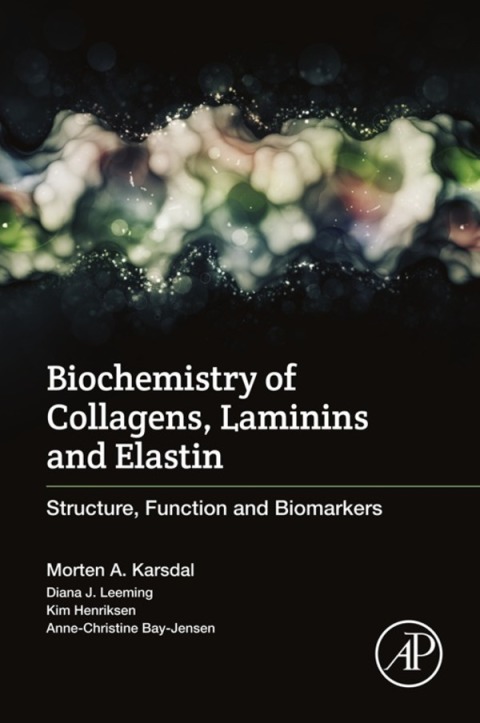 Cover image for book Biochemistry of Collagens, Laminins and Elastin