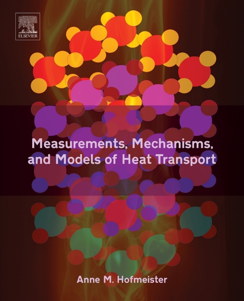 Cover image for book Measurements, Mechanisms, and Models of Heat Transport