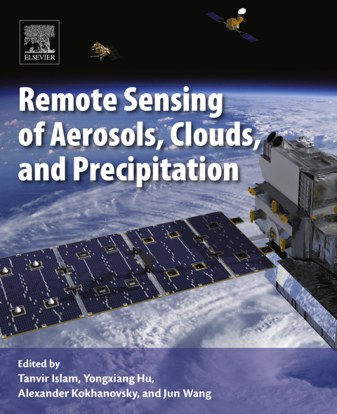 Cover image for book Remote Sensing of Aerosols, Clouds, and Precipitation