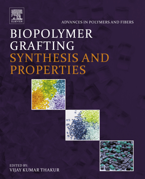 Cover image for book Biopolymer Grafting: Synthesis and Properties