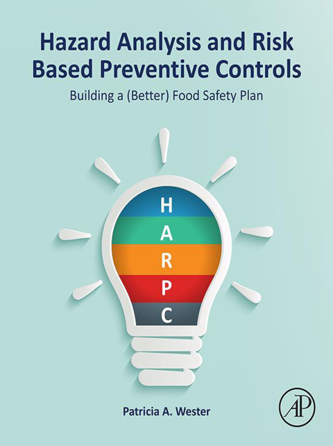 Cover image for book Hazard Analysis and Risk Based Preventive Controls