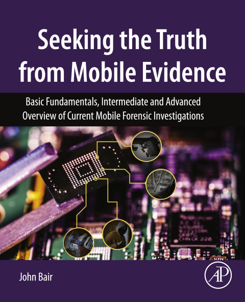 Cover image for book Seeking the Truth from Mobile Evidence