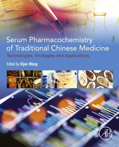 Cover image for book Serum Pharmacochemistry of Traditional Chinese Medicine