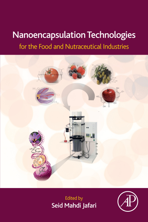 Cover image for book Nanoencapsulation Technologies for the Food and Nutraceutical Industries