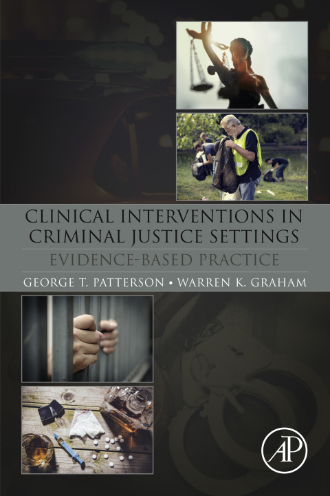 Clinical Interventions in Criminal Justice Settings 