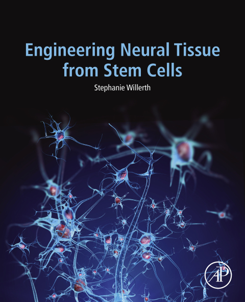 Cover image for book Engineering Neural Tissue from Stem Cells