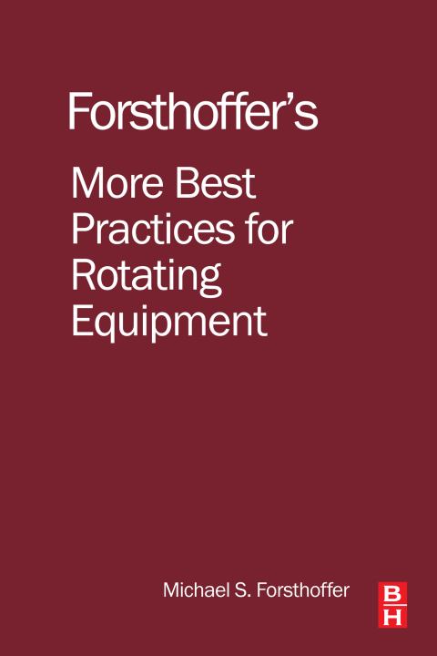 Cover image for book More Best Practices for Rotating Equipment
