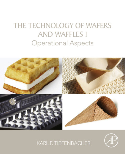Cover image for book The Technology of Wafers and Waffles I