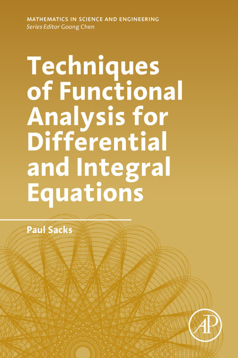 Cover image for book Techniques of Functional Analysis for Differential and Integral Equations