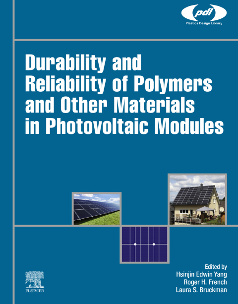Cover image for book Durability and Reliability of Polymers and Other Materials in Photovoltaic Modules