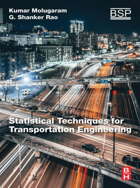 Cover image for book Statistical Techniques for Transportation Engineering