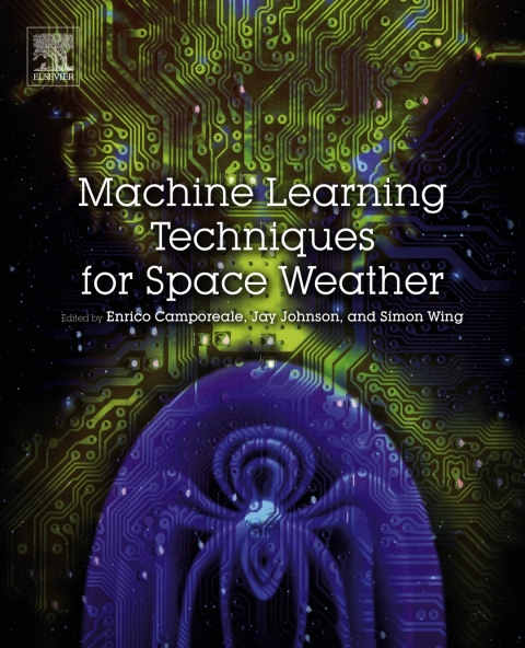 Cover image for book Machine Learning Techniques for Space Weather