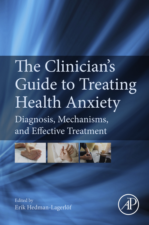 Cover image for book The Clinician's Guide to Treating Health Anxiety