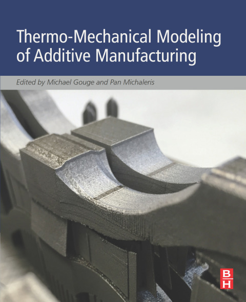 Cover image for book Thermo-Mechanical Modeling of Additive Manufacturing