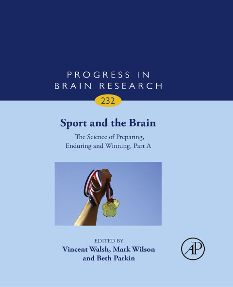 Cover image for book Sport and the Brain: The Science of Preparing, Enduring and Winning, Part A
