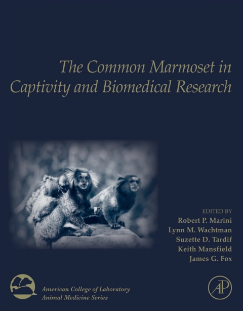 Cover image for book The Common Marmoset in Captivity and Biomedical Research