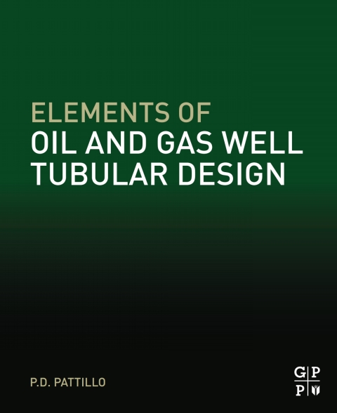 Cover image for book Elements of Oil and Gas Well Tubular Design