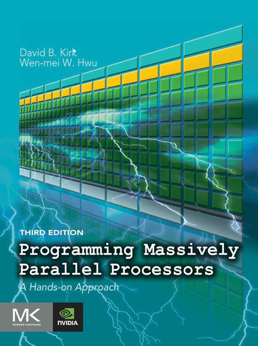 Programming Massively Parallel Processors - 3rd Edition (eBook)