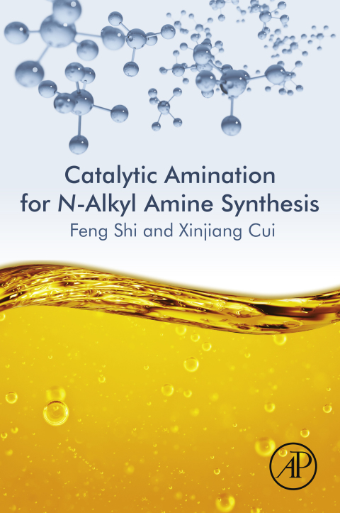 Cover image for book Catalytic Amination for N-Alkyl Amine Synthesis
