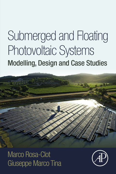 Cover image for book Submerged and Floating Photovoltaic Systems