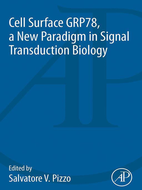 Cover image for book Cell Surface GRP78, a New Paradigm in Signal Transduction Biology