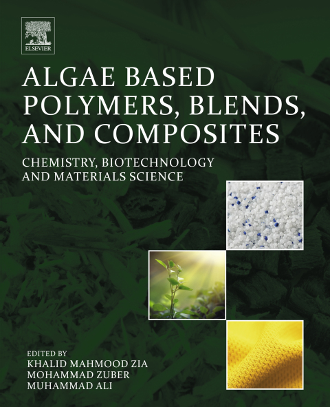 Cover image for book Algae Based Polymers, Blends, and Composites