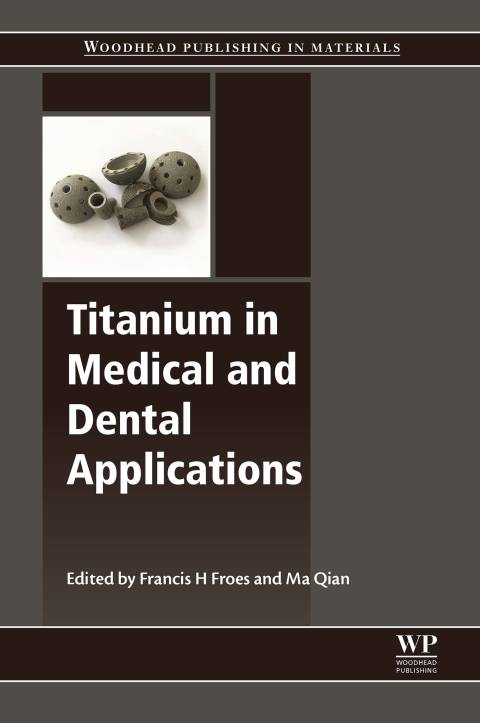 Cover image for book Titanium in Medical and Dental Applications