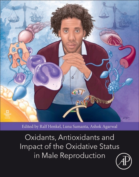 Cover image for book Oxidants, Antioxidants, and Impact of the Oxidative Status in Male Reproduction